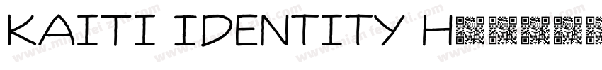 KaiTi Identity H字体转换